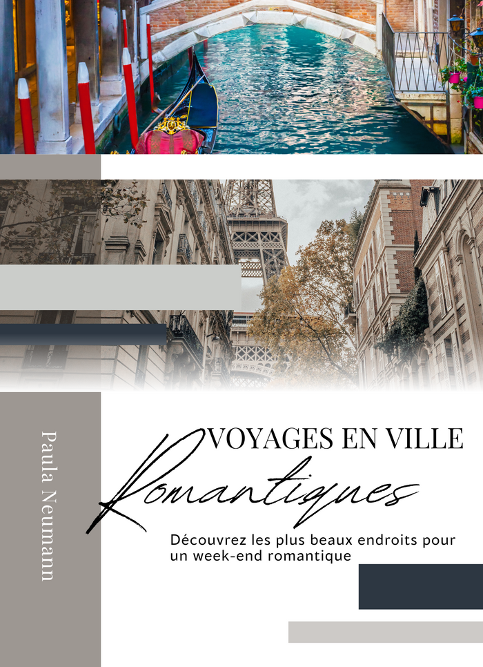 Voyages en Ville Romantiques