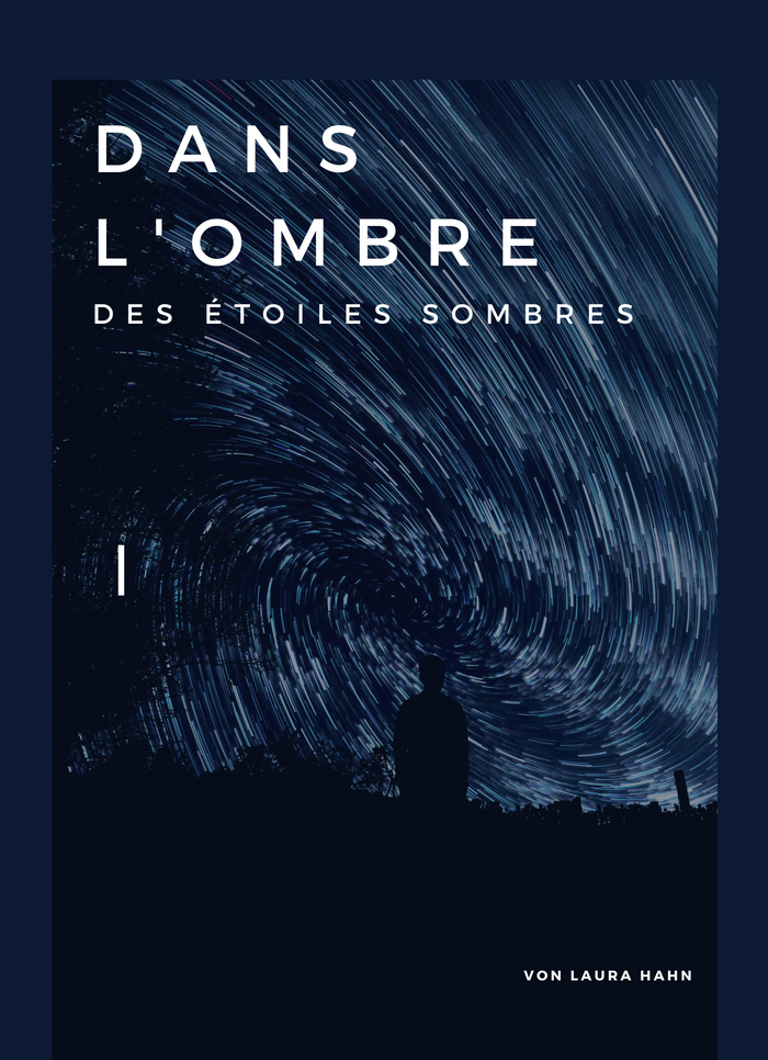 Dans l'Ombre des Étoiles Sombres