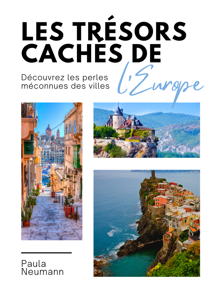 Les Trésors Cachés de l'Europe