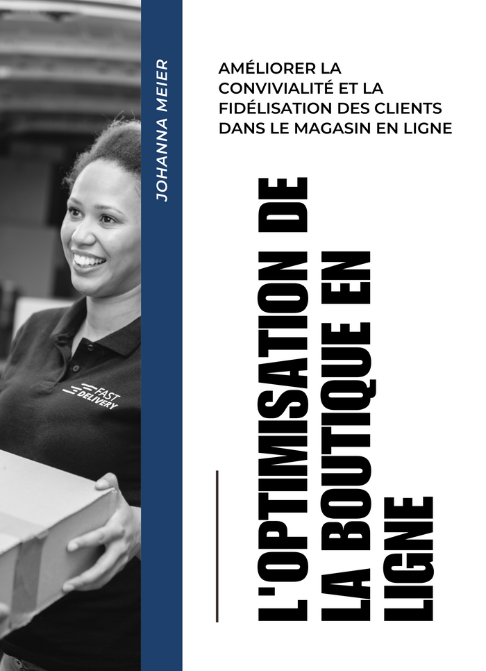 L'Optimisation de la Boutique en Ligne