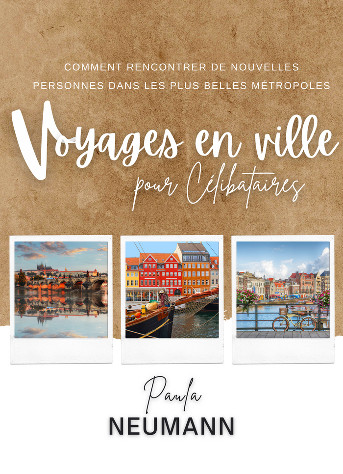 Voyages en Ville pour Célibataires