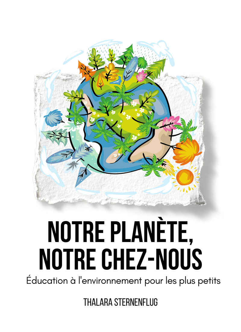 Notre planète, notre chez-nous