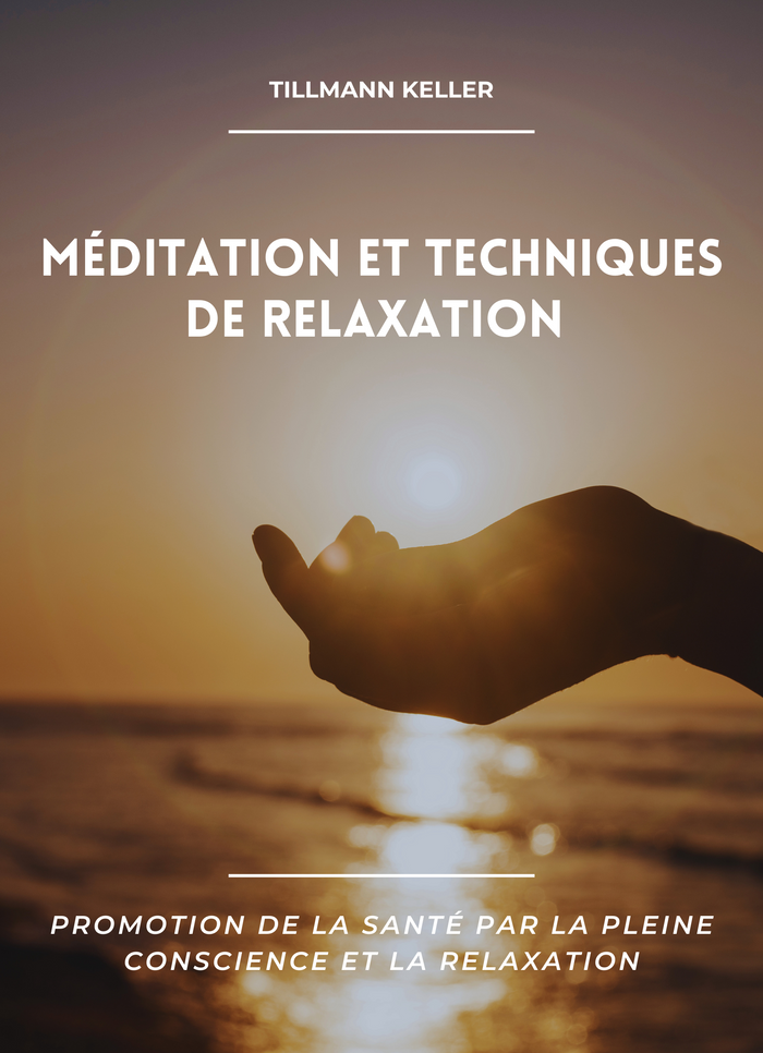 Méditation et Techniques de Relaxation