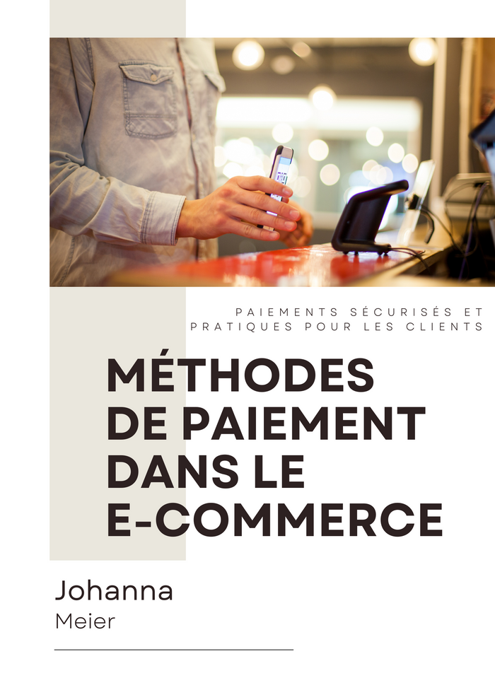 Méthodes de Paiement dans le E-Commerce