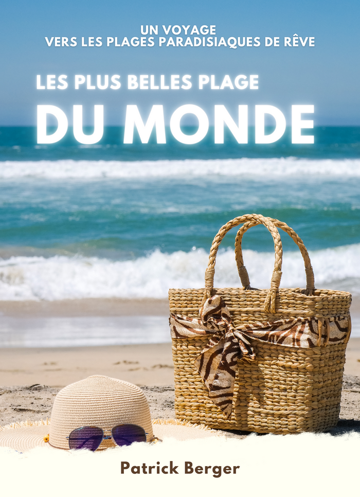 Les plus Belles Plages du Monde