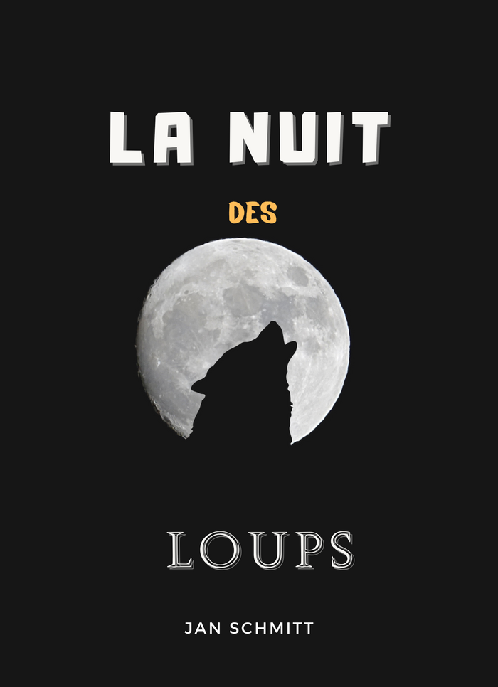 La nuit des loups