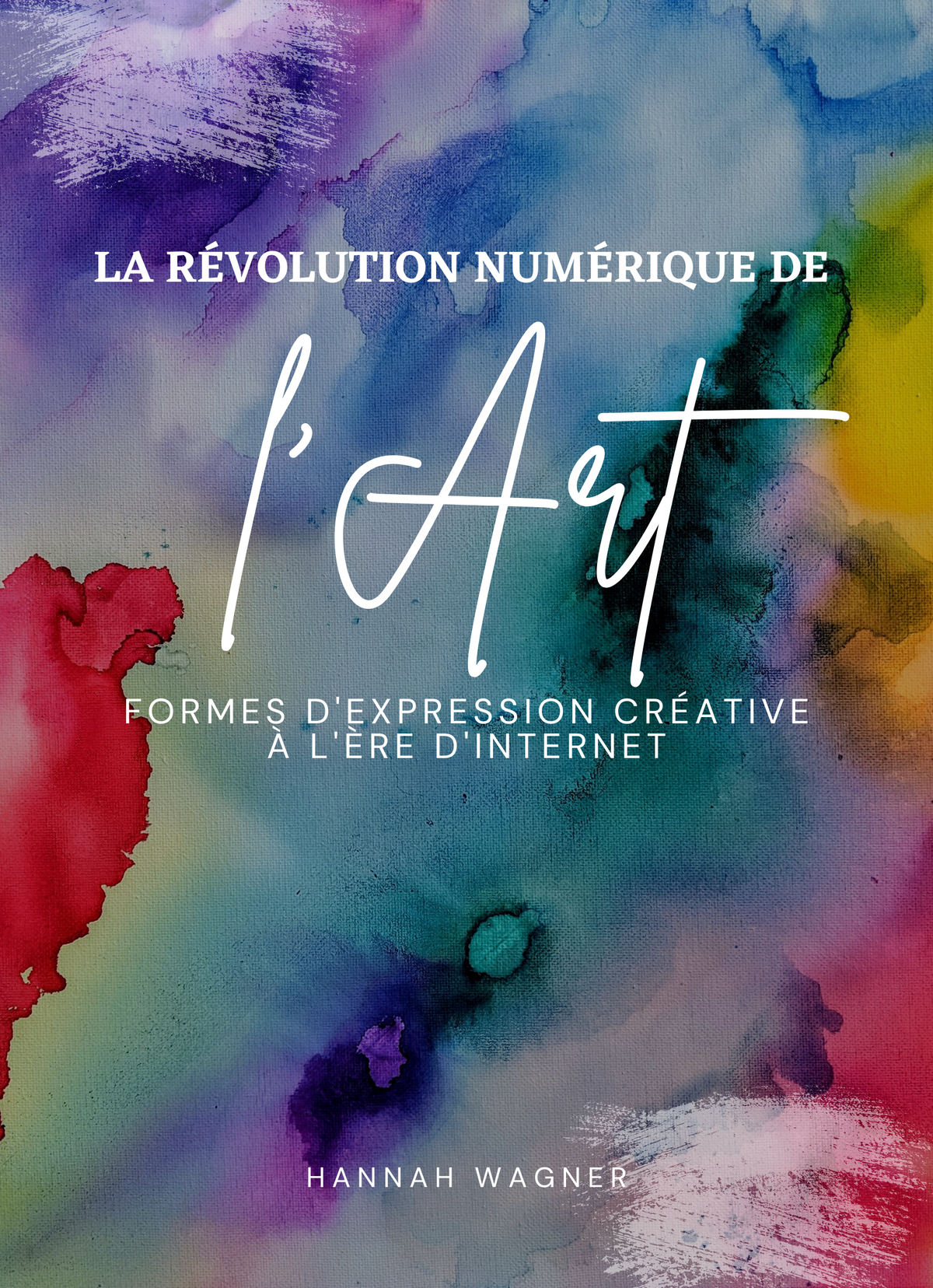 La Révolution numérique de l'Art