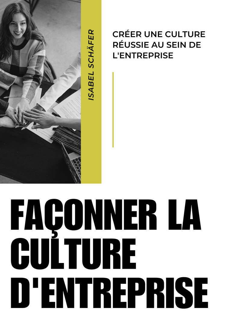 Façonner la Culture d'Entreprise