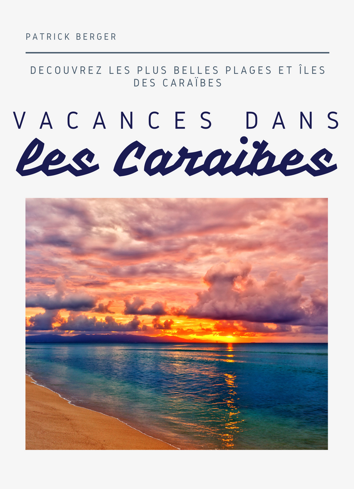 Vacances dans les Caraïbes