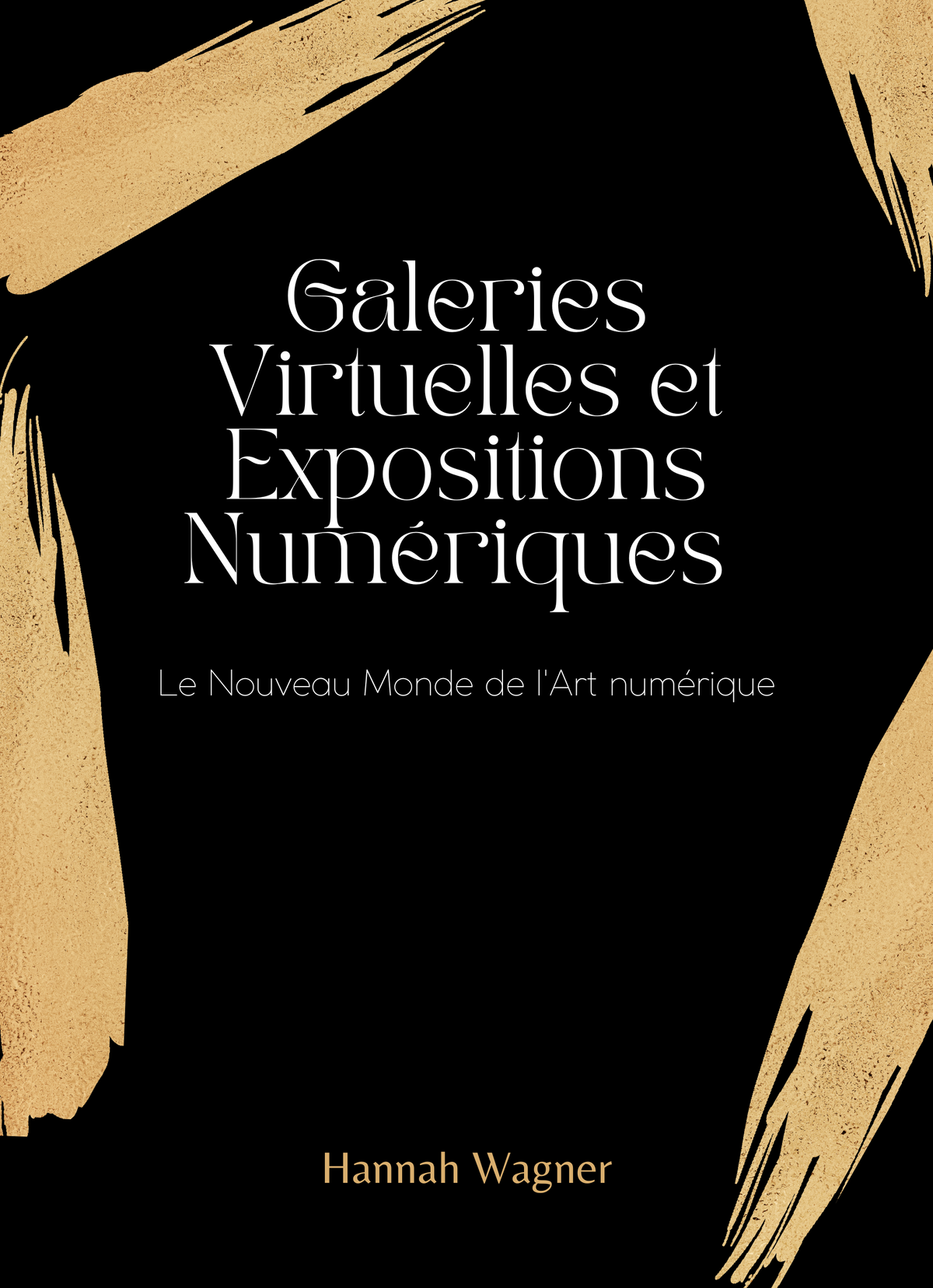 Galeries Virtuelles et Expositions Numériques