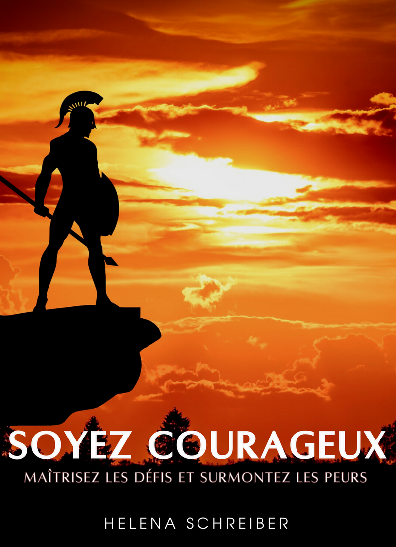 Soyez Courageux