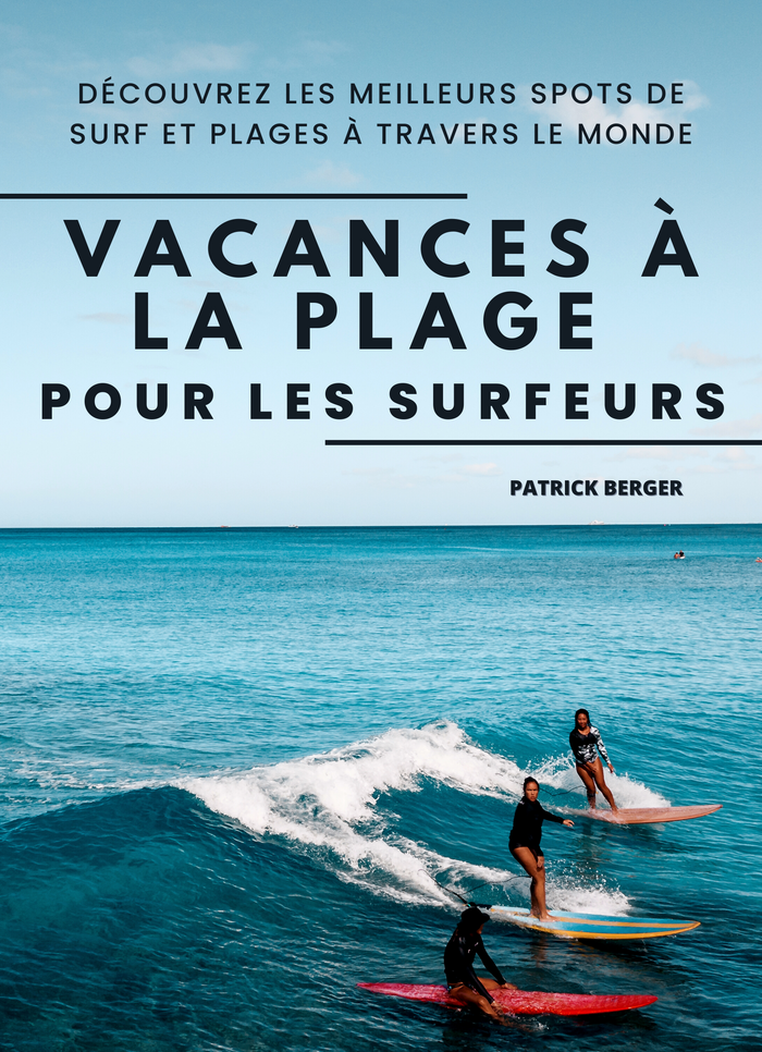 Vacances à la Plage pour les Surfeurs