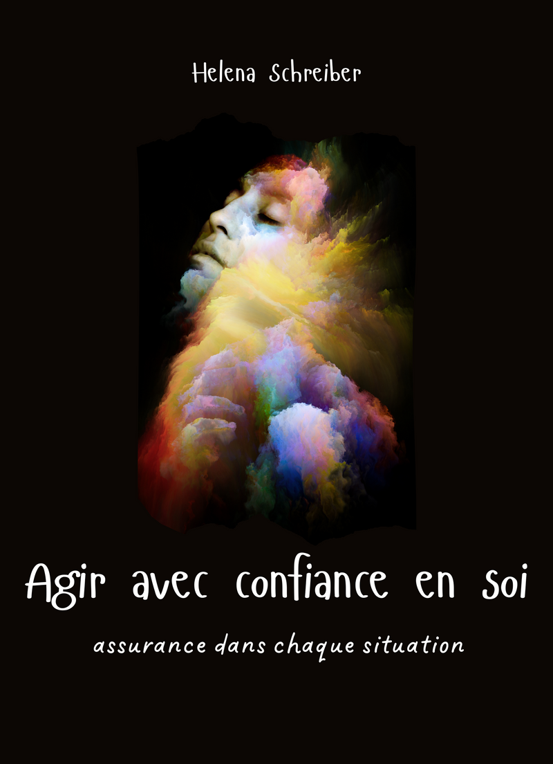 Agir avec Confiance en soi