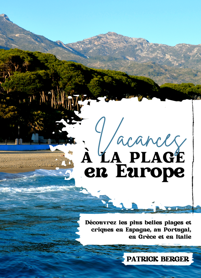 Vacances à la Plage en Europe
