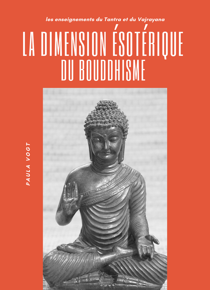 La Dimension Ésotérique du Bouddhisme