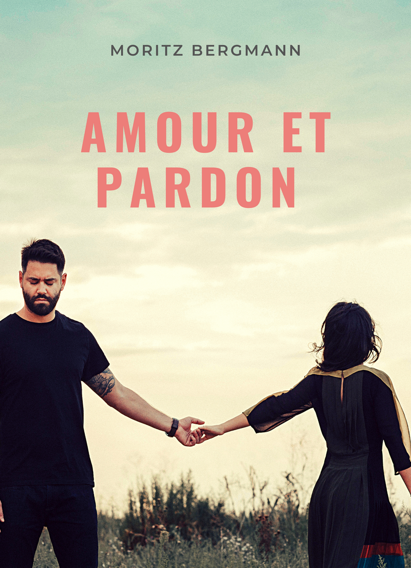 Amour et Pardon