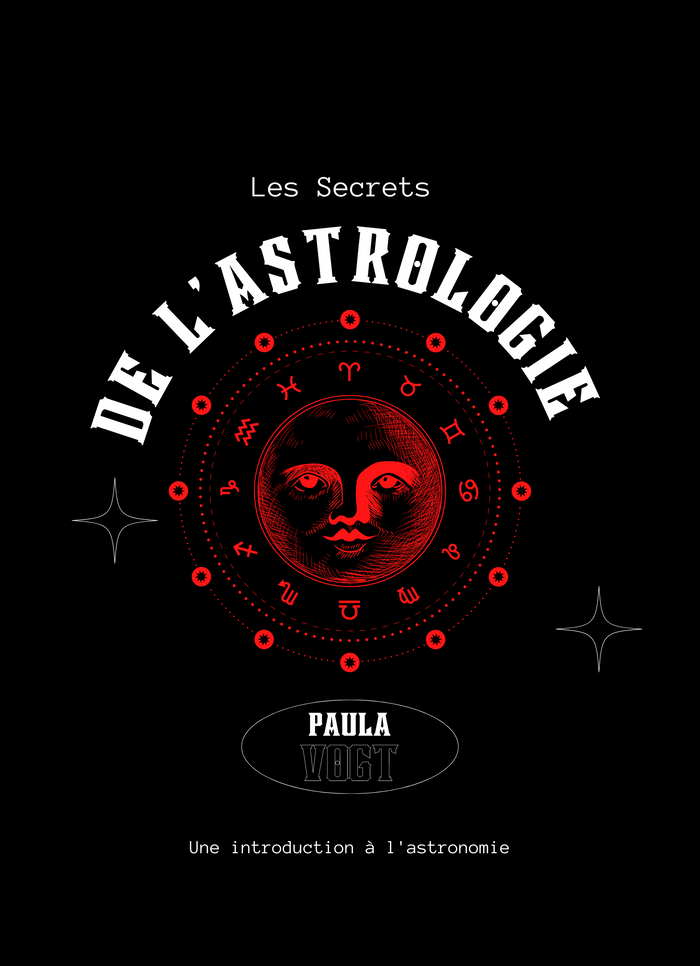 Les Secrets de l'Astrologie