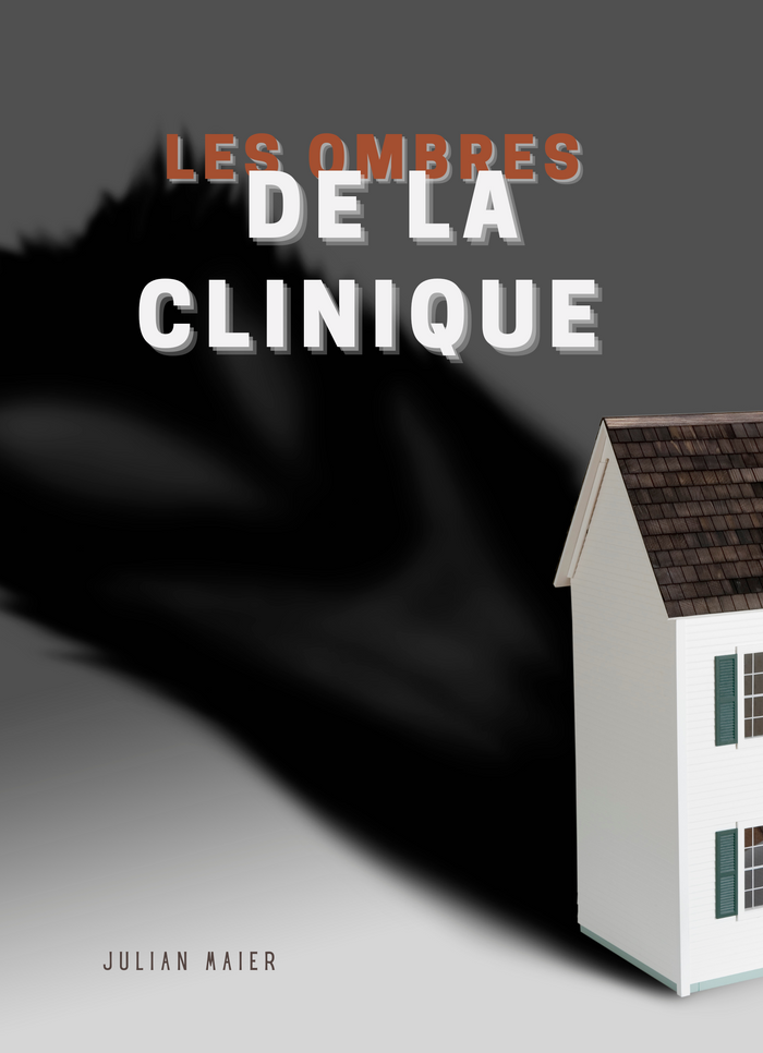 Les Ombres de la Clinique