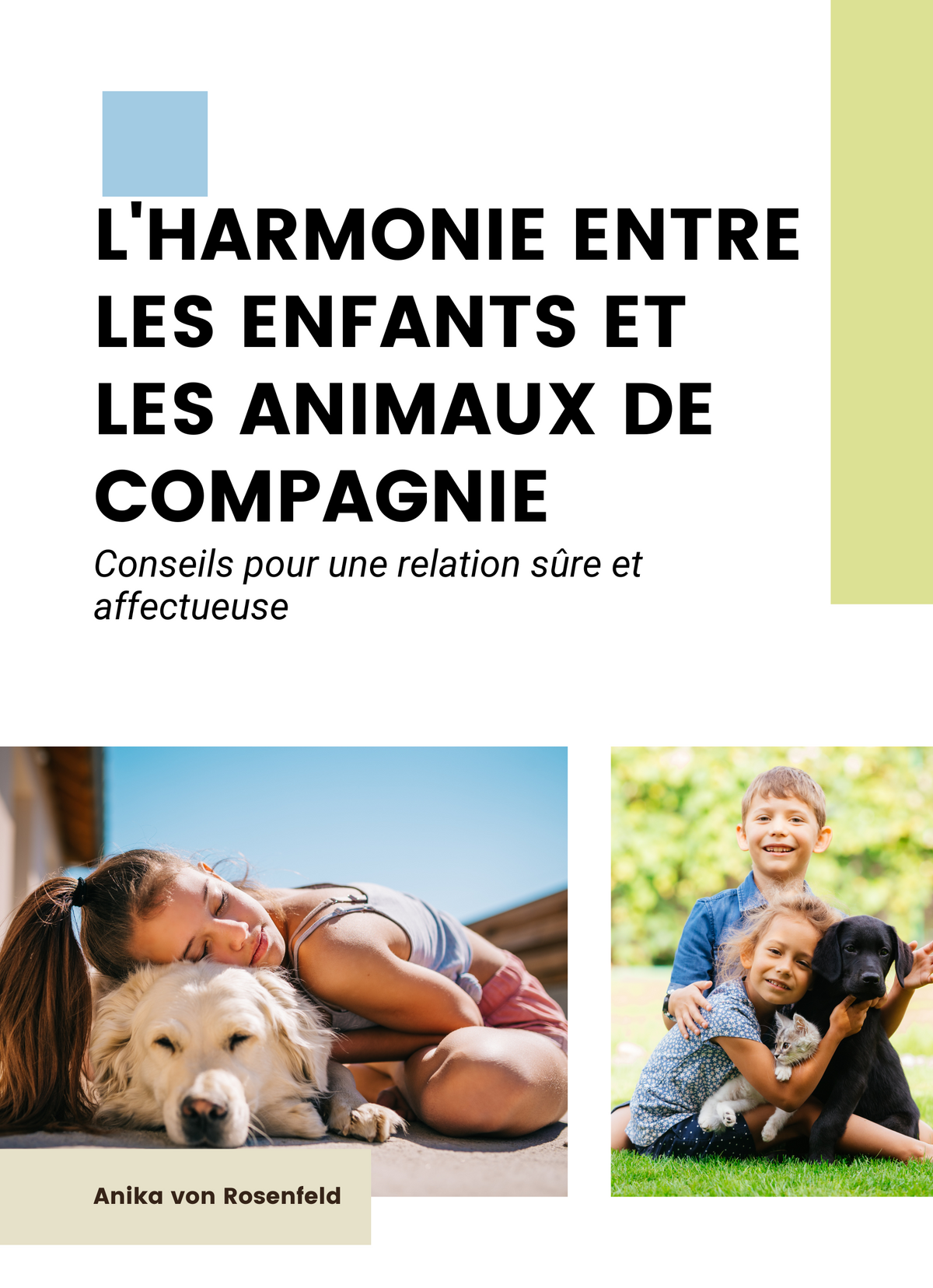 L'harmonie entre les enfants et les animaux de compagnie