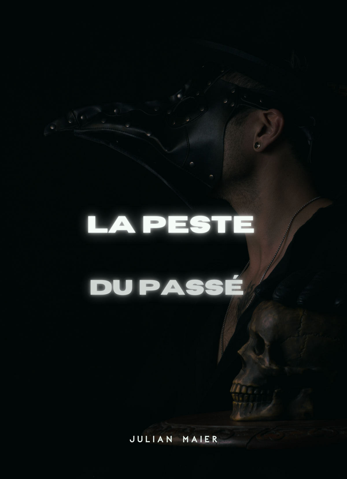 La Peste du Passé
