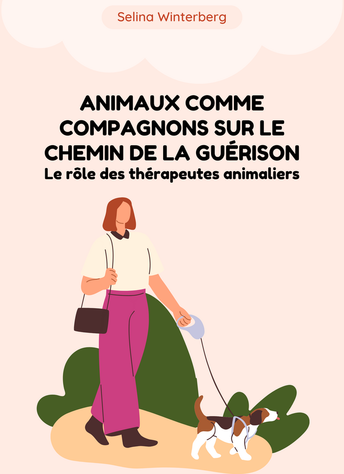 Animaux comme compagnons sur le chemin de la guérison