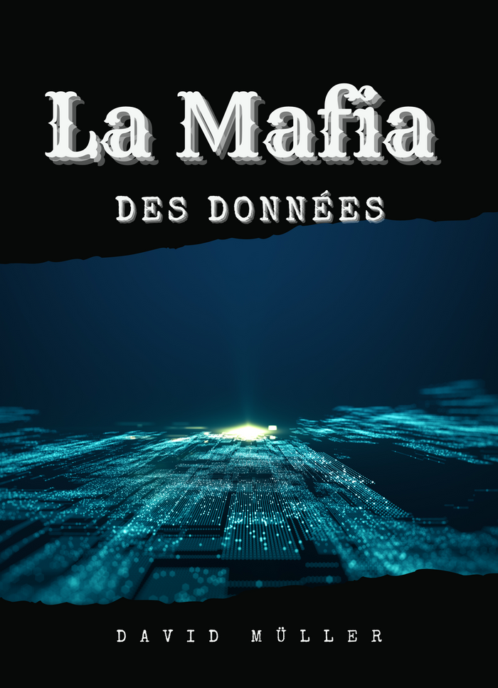 La Mafia des Données