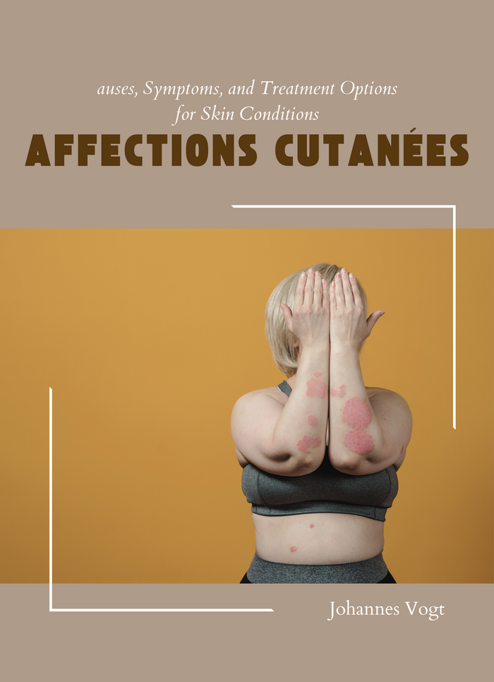 AFFECTIONS CUTANÉES