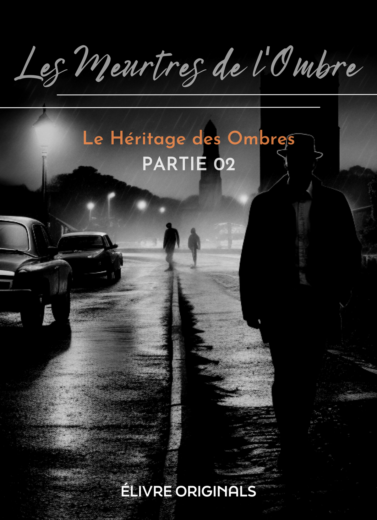 Les Meurtres de l'Ombre Partie 02