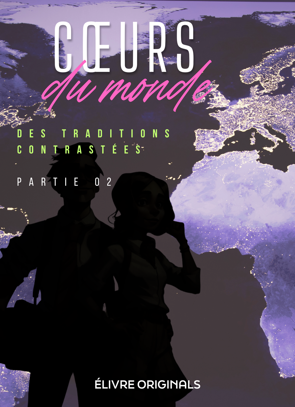 Cœurs du monde partie 02