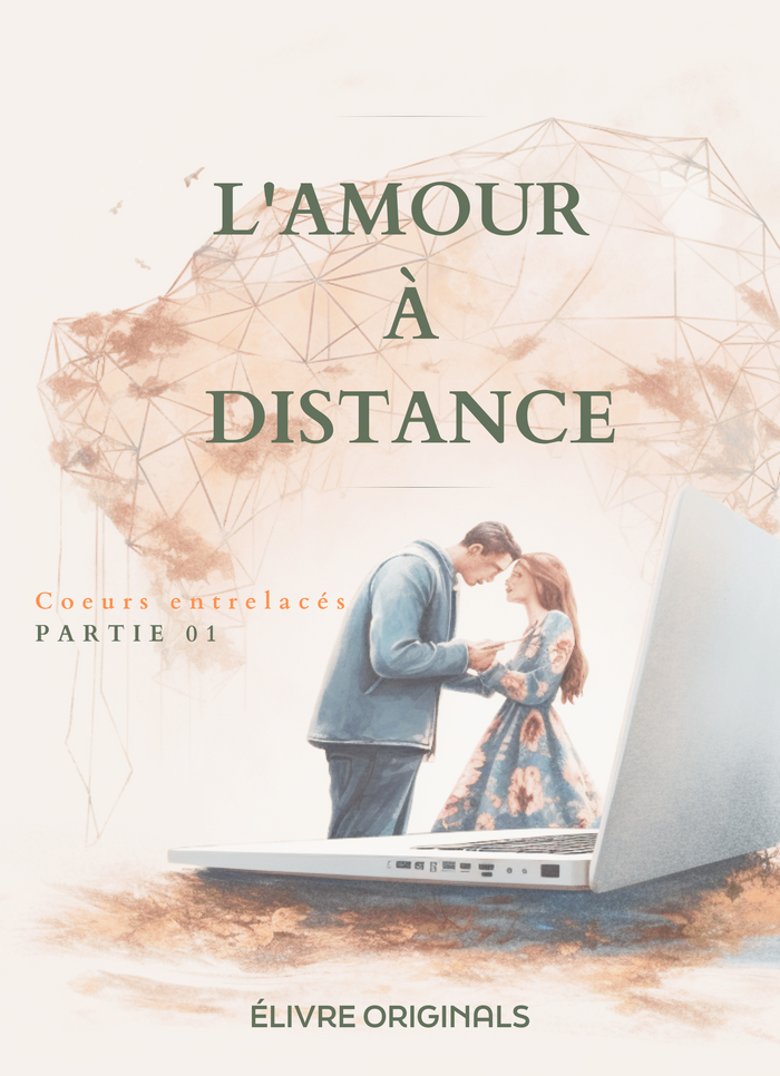 L'amour à distance partie 01